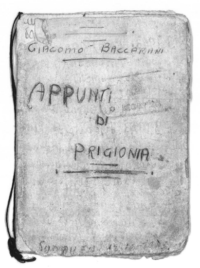 Der Buchdeckel des Tagebuchs von Giacomo Baccarani „Notizen aus der Gefangenschaft“, Giacomo Baccarani Der Buchdeckel des Tagebuchs von Giacomo Baccarani „Notizen aus der Gefangenschaft“, Giacomo Baccarani