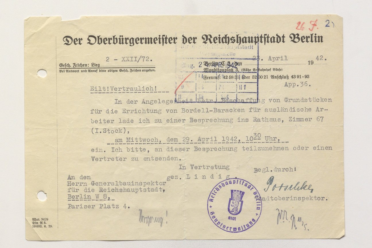 Schreiben des Berliner Oberb&uuml;rgermeisters an den GBI bez&uuml;glich der Errichtung von Bordell-Baracken f&uuml;r ausl&auml;ndische Zwangsarbeiter, 1942, BArch, 4606/2094